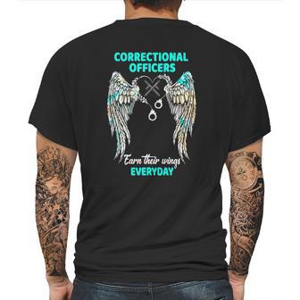 Correctional Officers Earn Their Wings Everyday Mens Back Print T-shirt | Favorety AU