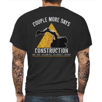 Couple More Days Construction We’Re Always Almost Done 0 Mens Back Print T-shirt | Favorety UK