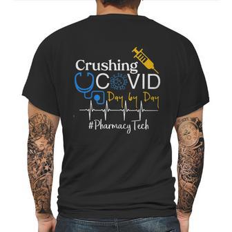 Crushing Dangerous Disease Day By Day Pharmacy Tech Mens Back Print T-shirt | Favorety DE