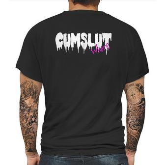 Cumslut Whore Mens Back Print T-shirt | Favorety DE