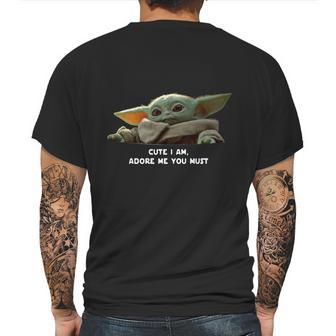 Cute I Am Adore Me You Must Baby Yoda Sweater Mens Back Print T-shirt | Favorety UK