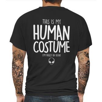 Cute Halloween Funny Halloween Day This Is My Human Costume Im Really An Alie Mens Back Print T-shirt | Favorety DE