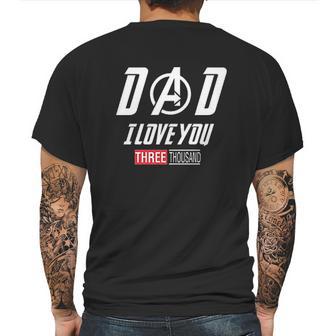 Dad I Love You 3000 Endgame Superhero Mens Back Print T-shirt | Favorety AU