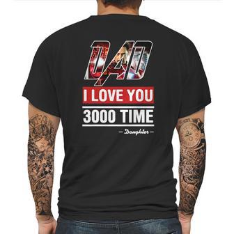 Dad I Love You 3000 Time Mens Back Print T-shirt | Favorety AU