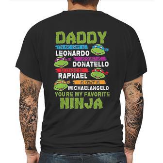 Daddy You Are My Favorite For Super Ninja Mens Back Print T-shirt | Favorety DE