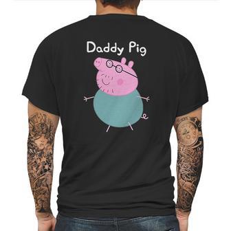 Daddy Pig Pig Classic Guys I Love This Bes Mens Back Print T-shirt | Favorety