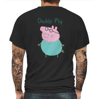 Daddy Pig Peppa Pig Dad Birthday Gifts Mens Back Print T-shirt | Favorety AU