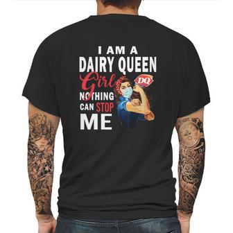 I Am A Dairy Queen Girl Nothing Can Stop Me Coronavirus Shirt Mens Back Print T-shirt | Favorety UK