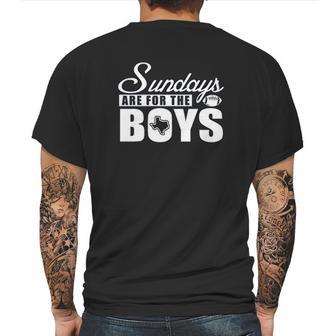 Dallas Football Fans Sundays Are For The Boys Mens Back Print T-shirt | Favorety