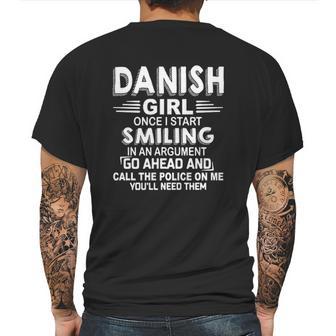 Danish Girl Once I Start Smiling In An Argument Mens Back Print T-shirt | Favorety