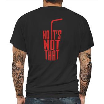 Danny Duncan No Its No That Mens Back Print T-shirt | Favorety AU