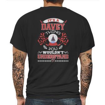 Davey Name Shirt Davey Funny Name Davey Family Name Gifts T Shirt Mens Back Print T-shirt | Favorety CA