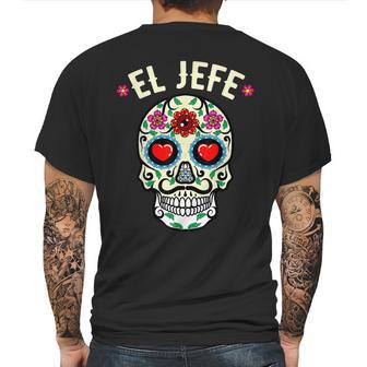 Day Of The Dead Mexico El Jefe Boss Sugar Skull Halloween Mens Back Print T-shirt | Favorety CA