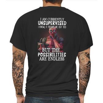 Deadpool I Am Currently Unsupervised I Know It Freaks Me Out Too Shirt Mens Back Print T-shirt | Favorety AU