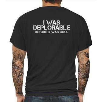 I Was Deplorable Before It Was Cool Basic Mens Back Print T-shirt | Favorety CA