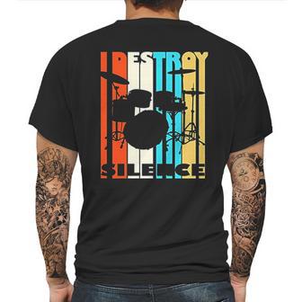 I Destroy Silence Drums Drummer Band Music Fan Mens Back Print T-shirt | Favorety