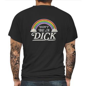 Dont Be A Dick Retro Mens Back Print T-shirt | Favorety