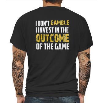 I Dont Gamble I Invest Mens Back Print T-shirt | Favorety UK