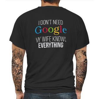 I Dont Need Google Mens Back Print T-shirt | Favorety CA