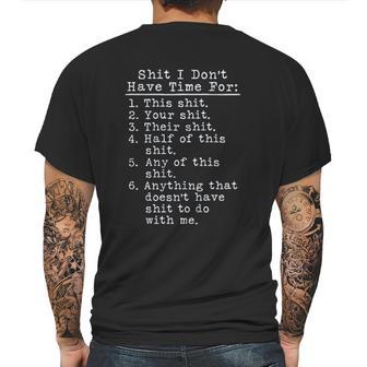 I Dont Have Time Enjoyable Gift 2022 Mens Back Print T-shirt | Favorety DE