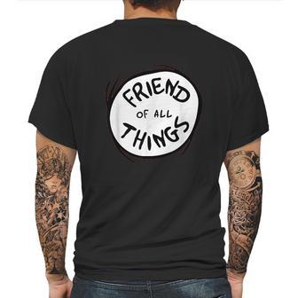 Dr Seuss Friend Of All Things Emblem Best Friend Gifts Mens Back Print T-shirt | Favorety AU