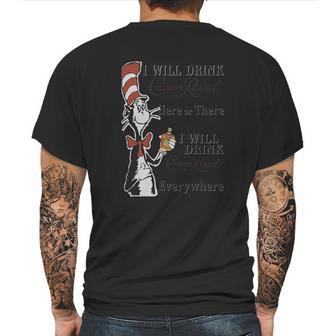 Dr Seuss I Will Drink Crown Royal Here Or There Mens Back Print T-shirt | Favorety AU