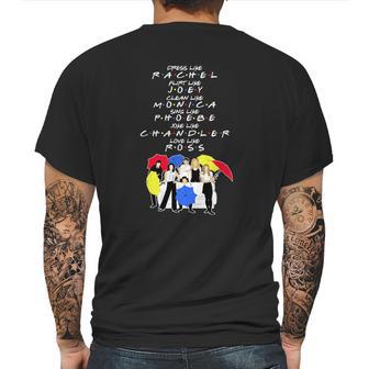 Dress Like Rachel Flirt Like Joey Clean Like Monica Sing Like Phoebe Joke Like Chandler Love Like Ross Mens Back Print T-shirt | Favorety UK