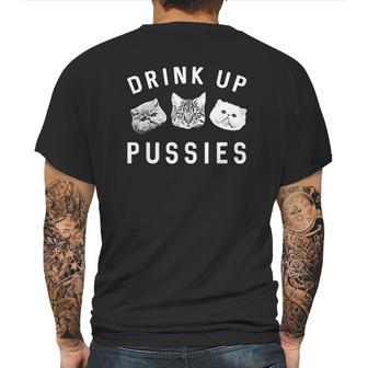 Drink Up Pussies Mens Back Print T-shirt | Favorety AU