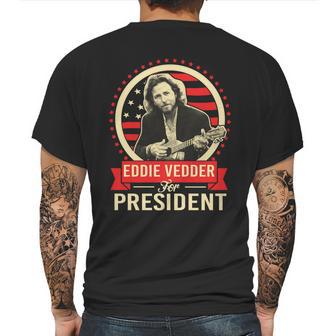 Eddie Vedder For President T Shirt Long Sleeve Hoodie Sweatshirt Mens Back Print T-shirt | Favorety UK