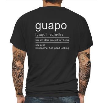 El Guapo Spanish Spanish Gifts Mens Back Print T-shirt | Favorety