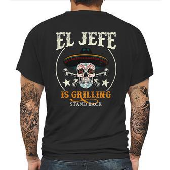 El Jefe Grilling Stand Back Funny Mexican Dad Playera Mens Back Print T-shirt | Favorety AU