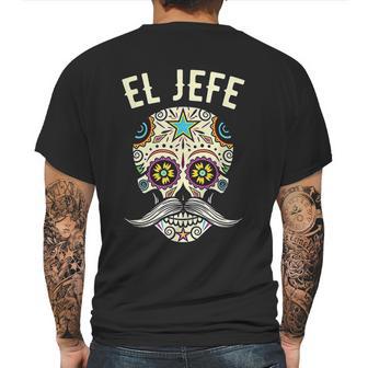 El Jefe Men Mexican Boss Skull Day Of The Dead Mens Back Print T-shirt | Favorety CA