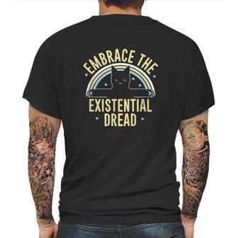 Embrace The Existential Dread Funny Cat Mens Back Print T-shirt | Favorety AU