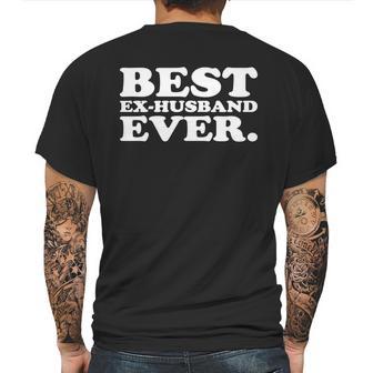 Mens Ex-Husband Gift - Best Ex-Husband Ever Shirt Mens Back Print T-shirt | Favorety AU