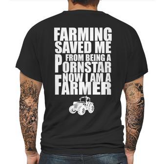 Farming Saved Me From Being A Pornstar Mens Back Print T-shirt | Favorety DE