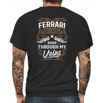 Ferrari Blood Runs Through My Veins Legend Name Gifts T Shirt Mens Back Print T-shirt | Favorety AU