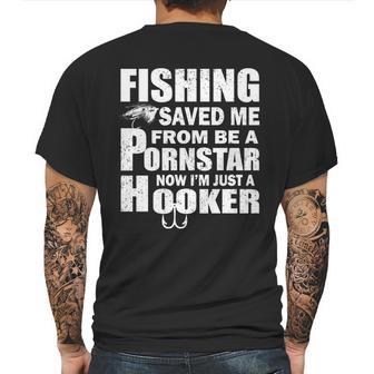 Fishing Saved Me Pornstar Hooker Mens Back Print T-shirt | Favorety CA