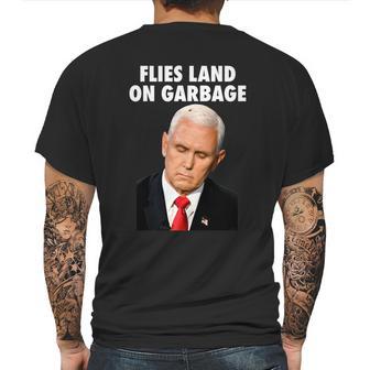 Flies Land On Garbage Mike Pence Debate Fly Mens Back Print T-shirt | Favorety DE