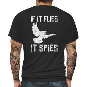 If It Flies It Spies Conspiracy Theory Birds Aren’T Real Mens Back Print T-shirt | Favorety CA