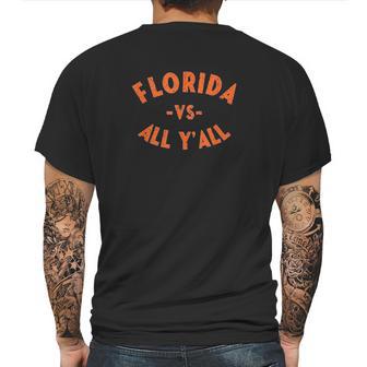 Florida Vs All Yall Represent The Gator State Mens Back Print T-shirt | Favorety CA