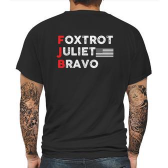 Foxtrot Juliet Bravo American Flag Black And White Fjb Fuck Joe Biden Mens Back Print T-shirt | Favorety AU