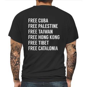 Free Cuba Palestine Taiwan Hong Kong Tibet Catalonia Gift Mens Back Print T-shirt | Favorety