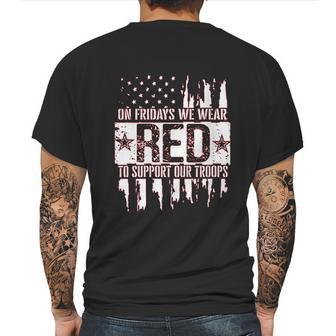 On Fridays We Wear Red To Support Our Troops Mens Back Print T-shirt | Favorety CA