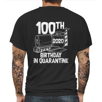 Funny 100Th Birthday In Quarantine Toilet Paper Party Mens Back Print T-shirt | Favorety DE