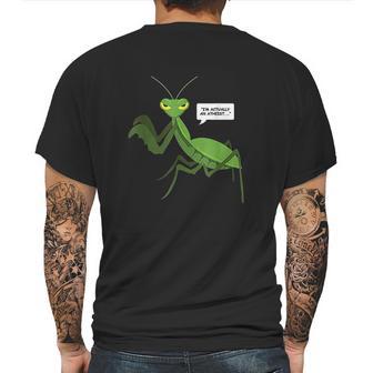 Funny Atheist Mantis Bug Religion Gifts Mens Back Print T-shirt | Favorety AU