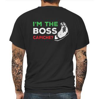 Funny Im The Boss Italian Nonna Nonno Capiche Humor Gift Mens Back Print T-shirt | Favorety AU