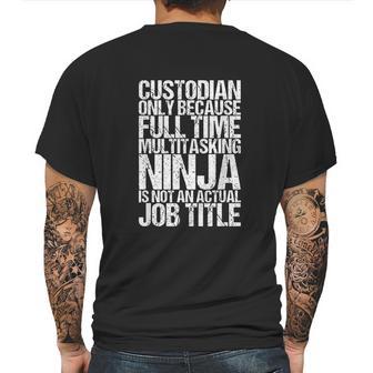 Funny Custodian Janitor Multitasking Ninja Mens Back Print T-shirt | Favorety CA