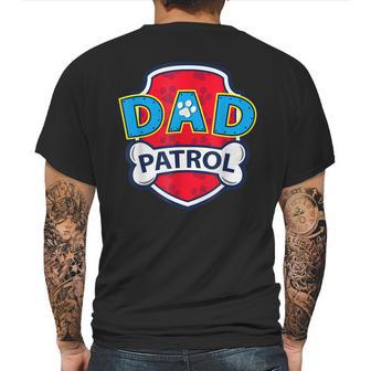 Funny Dad Patrol - Dog Dad Mens Back Print T-shirt | Favorety AU