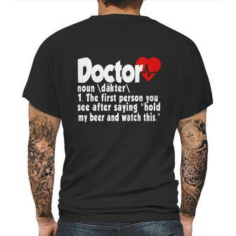 Funny Doctor Medical Med Student Mens Back Print T-shirt | Favorety