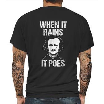 Funny Edgar Allan Poe Literary Goth When It Rains Mens Back Print T-shirt | Favorety UK